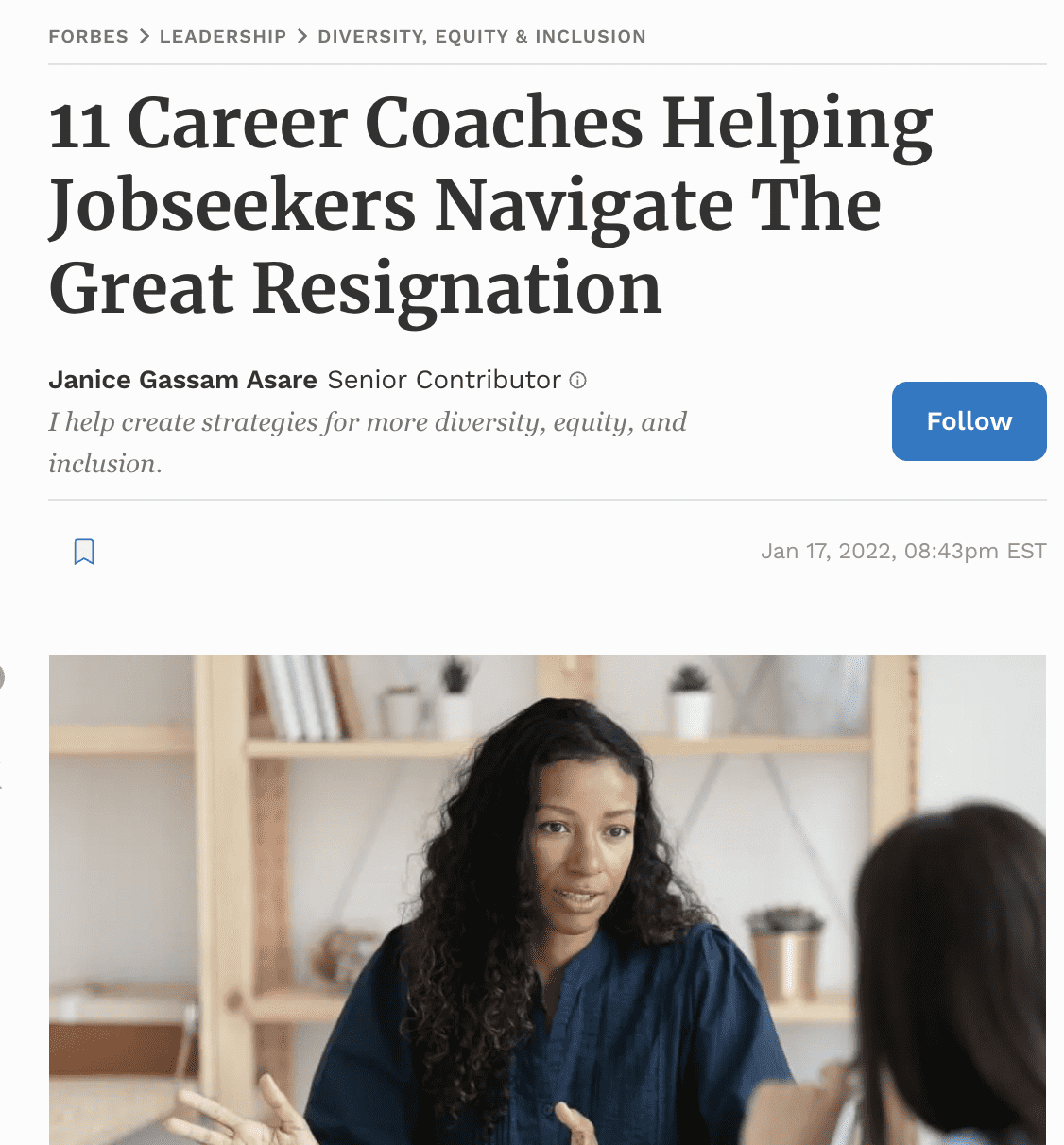 Forbes - January 2022

Gina was delighted to be included in Janice Gassam’s 2022 Forbes article “11 Career Coaches Helping Jobseekers Navigate The Great Resignation”