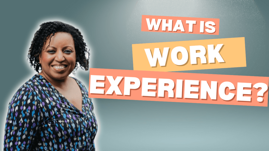 Career coach Gina Visram smiling in a YouTube thumbail. The title is in capitals and says What is work experience?